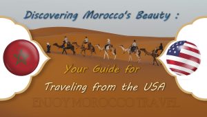 traveling from the USA to Morocco